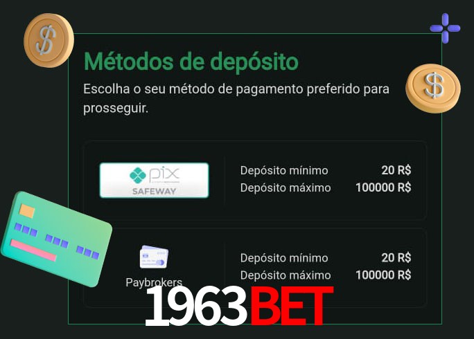 O cassino 1963Bet oferece uma grande variedade de métodos de pagamento